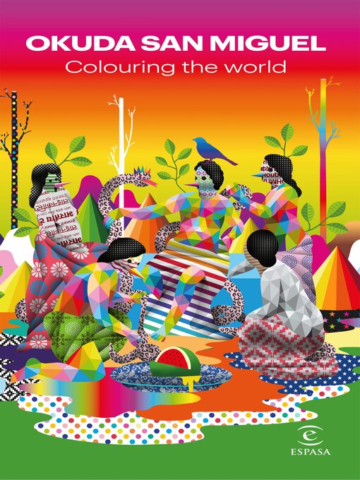 Title details for Colouring the World by Okuda San Miguel - Available
